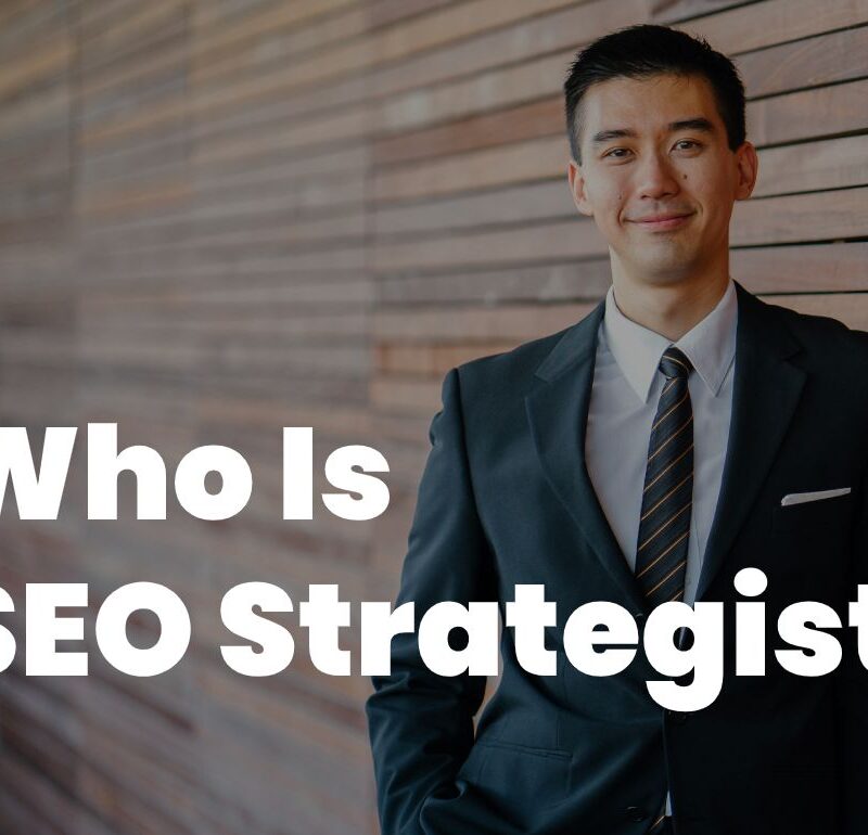 How to Become an Effective SEO Strategist: Skills, Tools, and Best Practices